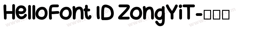 HelloFont ID ZongYiT字体转换